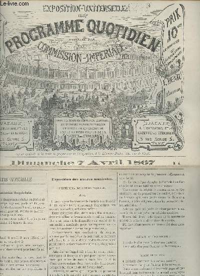 Programme quotidien du Dimanche 7 Avril 1867 de l'Exposition universelle autoris par la commission paritaire