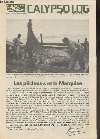 Calypso Log n10- Janvier 1983-Sommaire: Les pcheurs et la Marquise- Visites chez les Indiens Matis- Quand l'uranium enrichit- La commission internationale pour l'exploration scientifique de la mditerrane- Thmis le soleil lectrique- etc.
