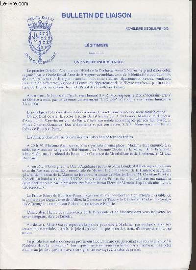 Bulletin de liaison Lgitimiste nde Novembre-dcembre 1993-Sommaire: Une visite inoubliable-Allocution de Madame Orseau, prsidente du cercle royal anne de Bretagne- Allocution de Madame, Duchesse d'Anjour et de Sgovie