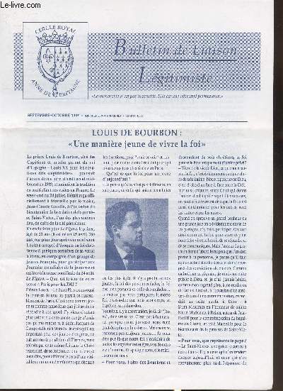 Bulletin de liaison Lgitimiste nde Septembre-Ocotbre 1997-Sommaire: Louis de Bourbon, une manire jeune de vivre la foi- l'appel de la France.