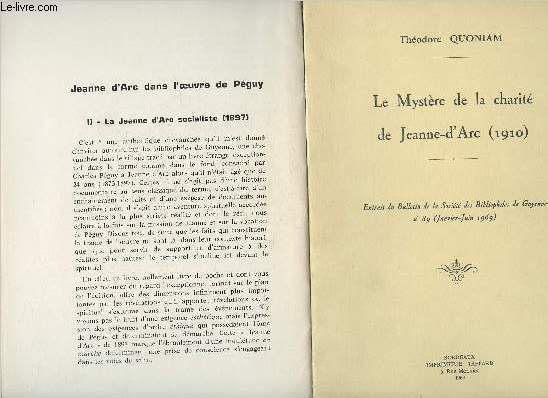 Le mystre de la Charit de Jeanne-d'Arc (1910) - extrait du bulletin de la socit des bibliophiles de Guyenne n89 (Janvier-Juin 1969+ Jeanne D'Arc dans l'oeuvre de Pguy (extrait)