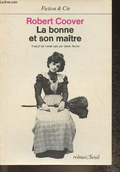 La bonne et son matre