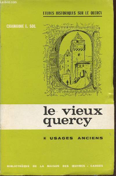 Le vieux Quercy- Usages anciens