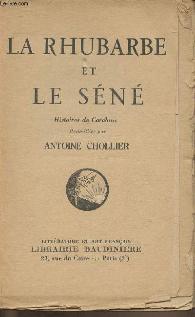 La rhubarbe et le Sen- Histoires de Carabins
