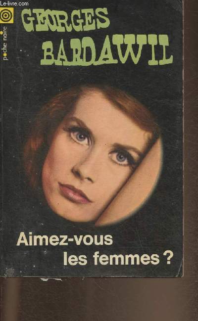 Aimez-vous les Femmes?