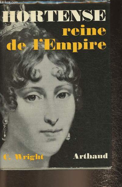 Hortense reine de l'Empire