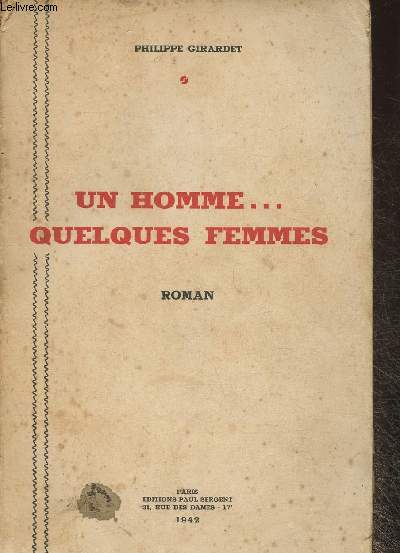 Un homme... quelques Femmes- roman