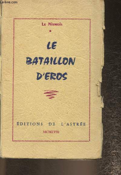 Le bataillon d'Eros