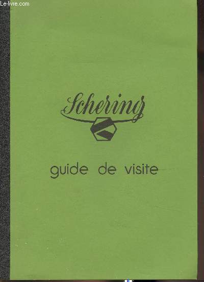 Schering , guide de visite