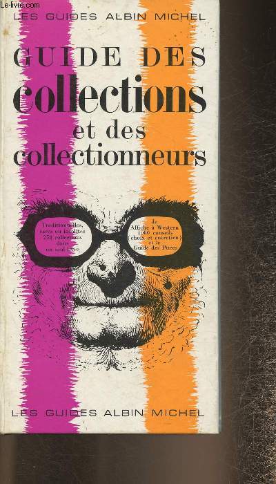 Guide des collections et des collectionneurs