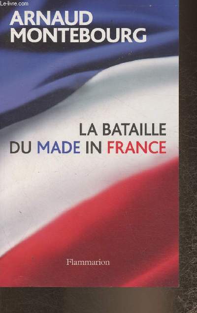 La bataille du made un France