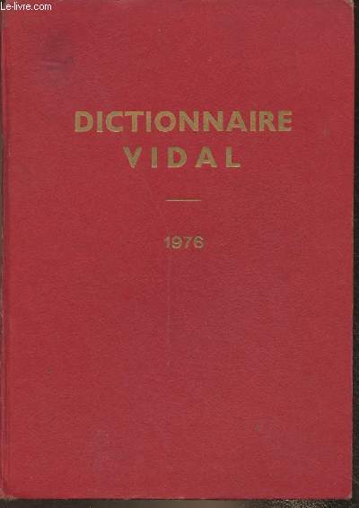 Dictionnaire Vidal 1976