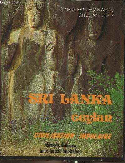 Sri Lanka- ceylan- civilisation insulaire