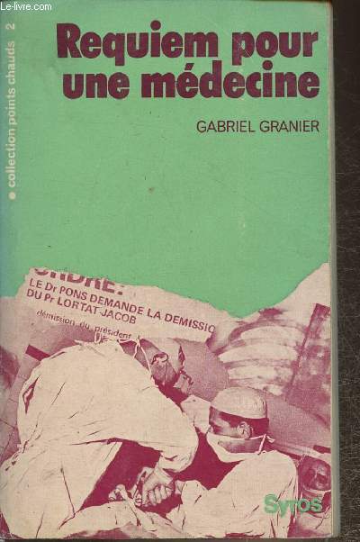 Requiem pour une mdecine (Collection 