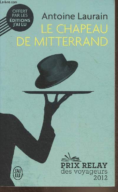 Le chapeau de Mitterrand
