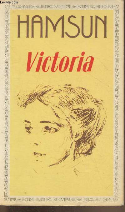 Victoria , histoire d'un amour