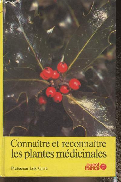 Connatre et reconnatre les plantes mdicinales