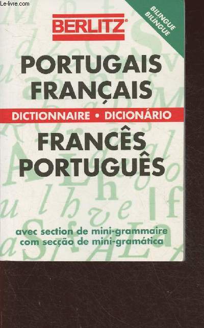 Dictionnaire Portugais-Franais/ Franais-Portugais