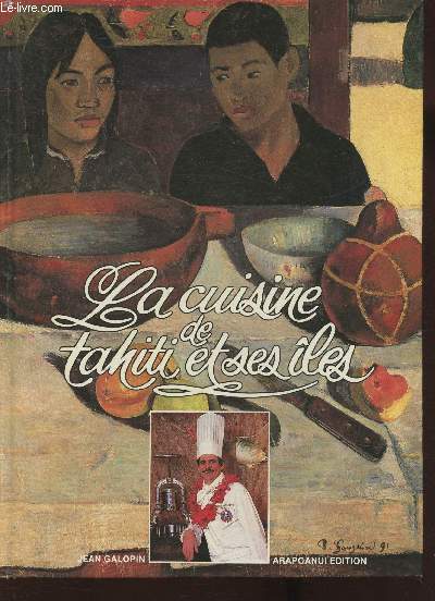 La cuisine de Tahiti et ses les