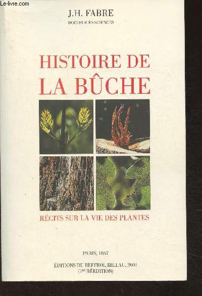 Histoire de la bche- Rcits sur la vie des plantes