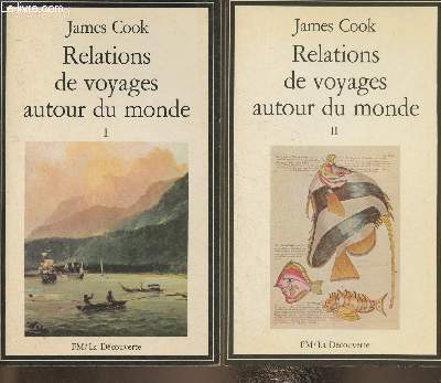 Relations de voyages autour du monde Tomes I et II (2 volumes)
