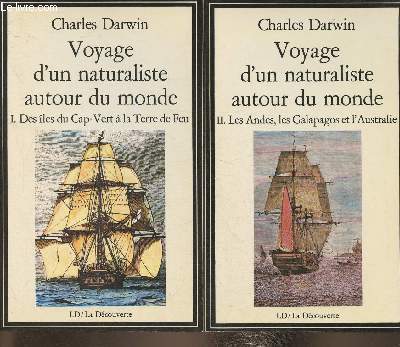 2 volumes/Voyage d'un naturaliste autour du monde Tome I: Des les du Cap-Vert  la Terre de Feu+ Tome II: Les Andes, les Galapagos et l'Australie