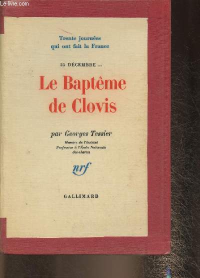 Le Baptme de Clovis 25 dcembre ... (Collection 
