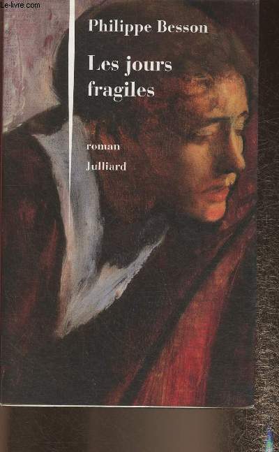 Les jours fragiles- roman