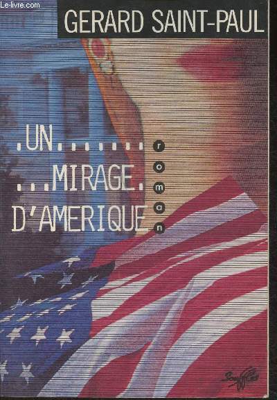 Un mirage d'Amrique