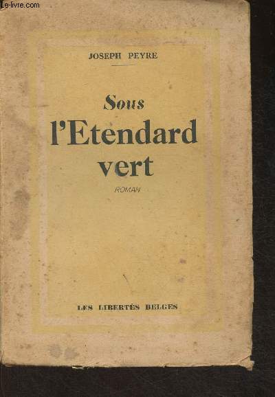 Sous l'tendard vert- roman