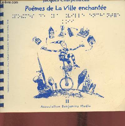 Pomes de la Ville enchante II (livre en braille)- A partir de 5 ans