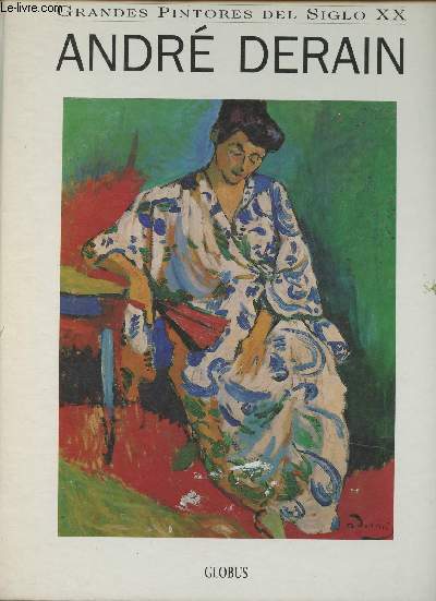 Andr Derain 1880-1954 (Collection 