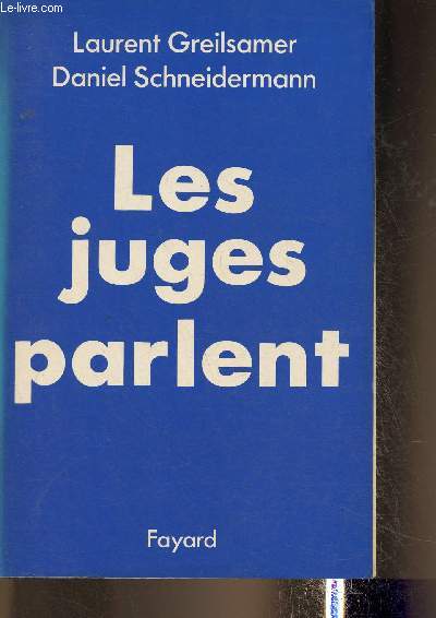 Les juges parlent