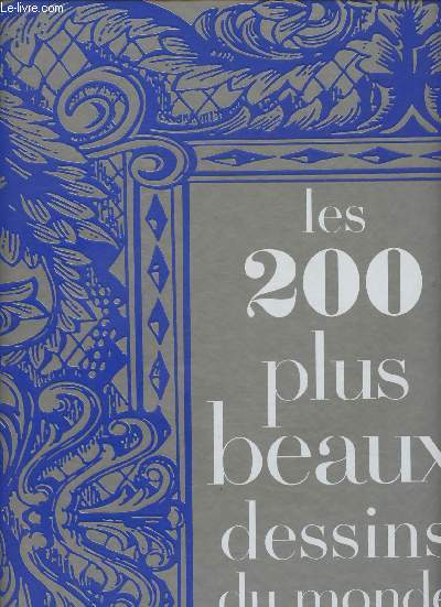 Les 200 plus beaux dessins du monde