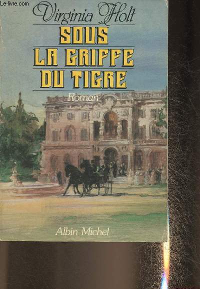 Sous la griffe du tigre- roman