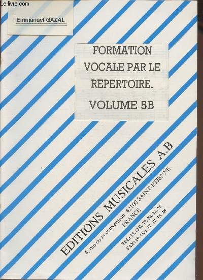 Formation vocale par le rpertoire volume 5B