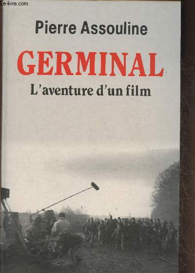 Germinal- l'aventure d'un film