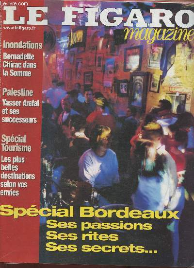 Le Figaro magazine cahier n3- Samedi 9 mars 2002-Sommaire: Fabrice Luchini- Aux sources du bouddhisme- La justice dans la balance- Les successeurs d'Arafat- Francis Balle: le rle particulier des mdias en France- Bordeaux, ses passions, ses rites, ses s