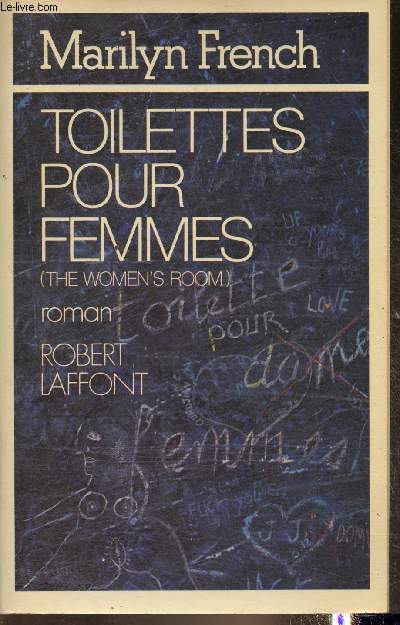Toilettes pour Femme- roman