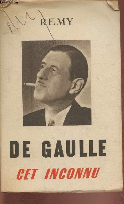 De Gaulle cet inconnu