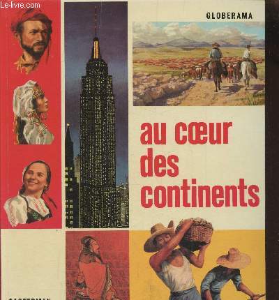 Au coeur des continents