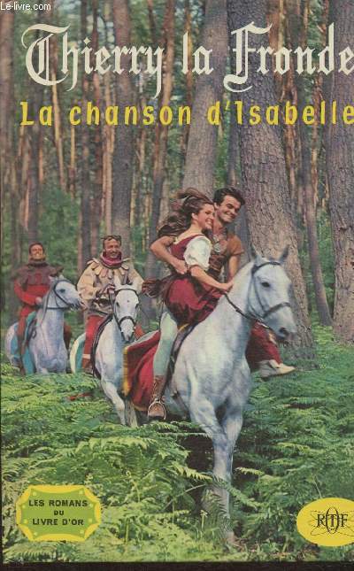 Thierry La Fronde- la chanson d'Isabelle - Deret J.C. - 1965 - Afbeelding 1 van 1