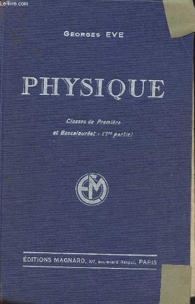 Physique- Classes de 1re et Bac (1re partie)