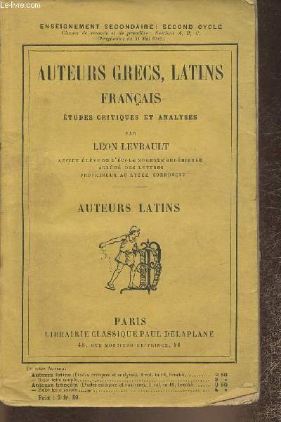 Auteurs grecs, latins franais- Etudes critiques et analyses- Auteurs latins
