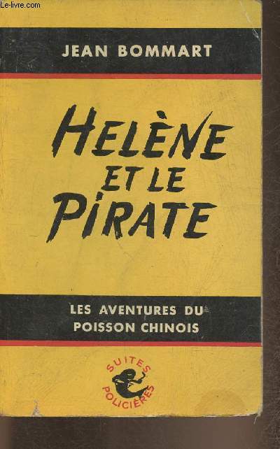 Les aventures du poisson chinois- Hlne et le pirate (le mariage du Poisson Chinois)