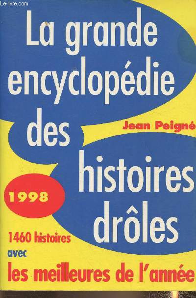 La grande encyclopdie des histoires drles