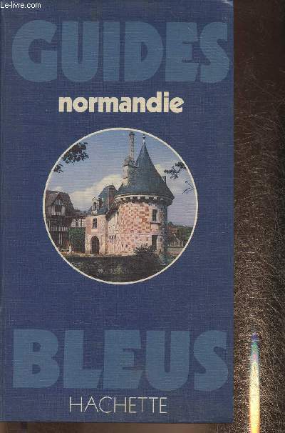 Guide bleu Normandie