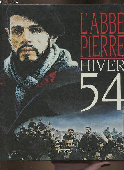 L'Abb Pierre- Hiver 54