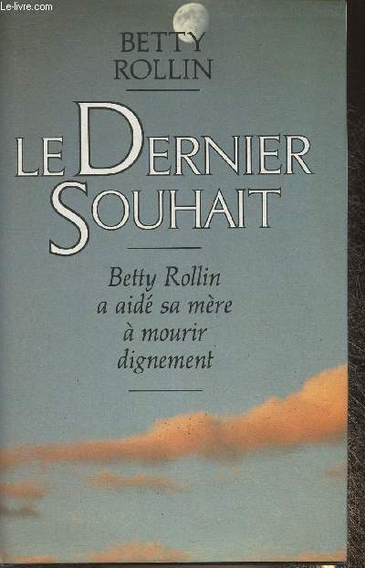 Le dernier souhait