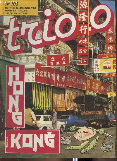 Triolo n103- Du 1er au 15 dcembre 1985-Sommaire: L'actualit sur 8 pages- Reportage sur Hong Kong et la fabuleuse cit interdite- Rubrique nature nouvelle formule: l'cureuil- Mtier de secrtaire mdicale- etc.